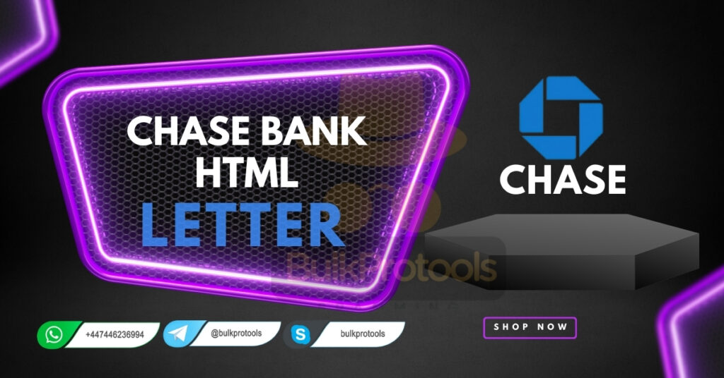 Chase Bank HTML Letter | Gift For Spamming